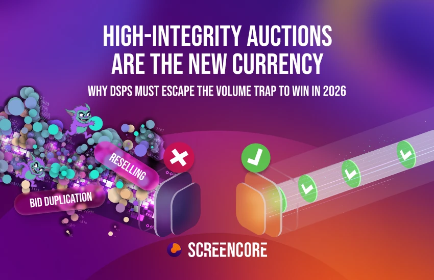 Why High-Integrity Auctions Are the New Currency — and How DSPs Can Beat the Volume Trap